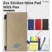 Eco Sticky Note Pad with Pen 